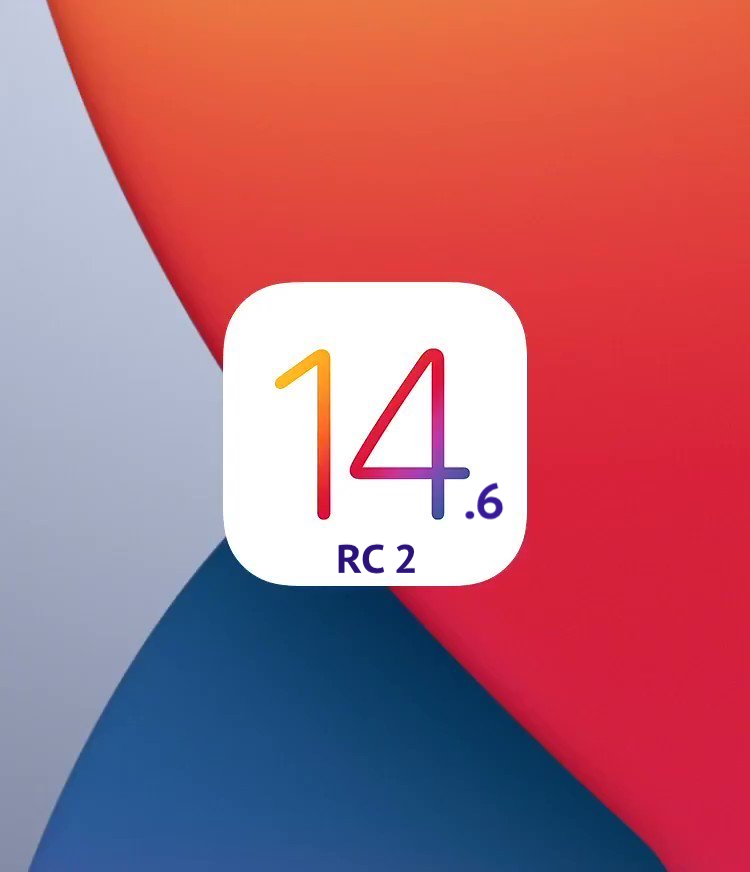 iOS 14.6 RC 2